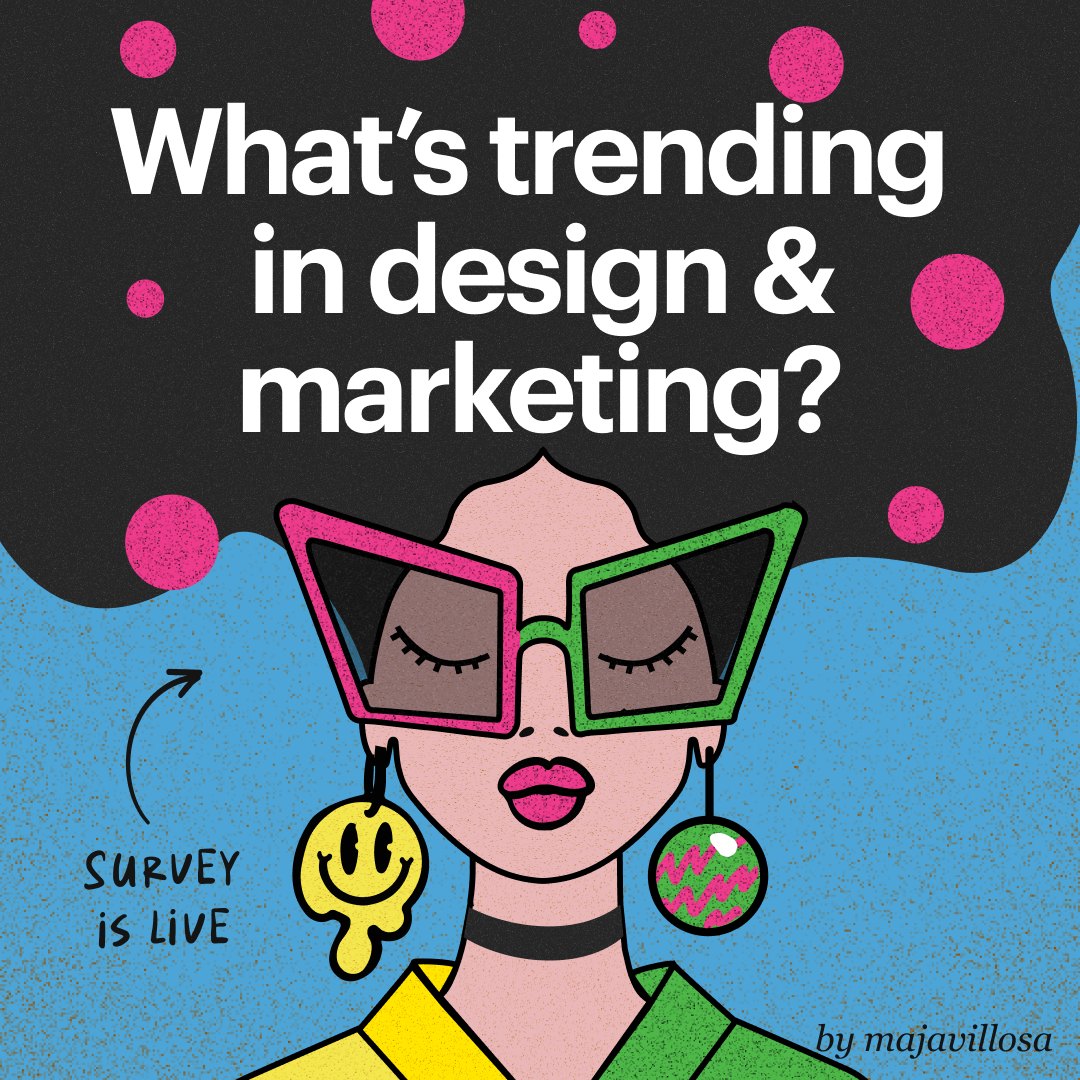 Feed post: What's trending in design and marketing? Survey is live